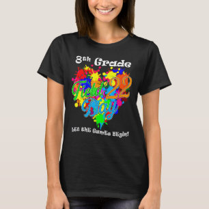 8th Grade Field Day 2022 Let The Games Begin Teach T-Shirt