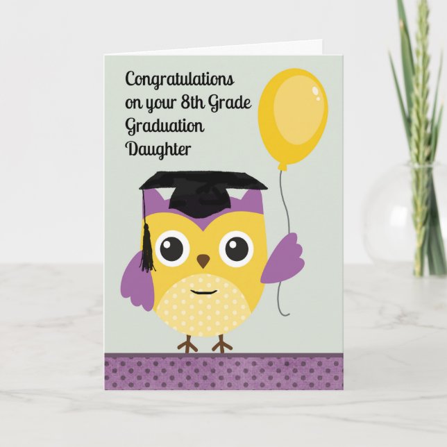 8th Grade Graduation Card for Daughter with Owl (Front)