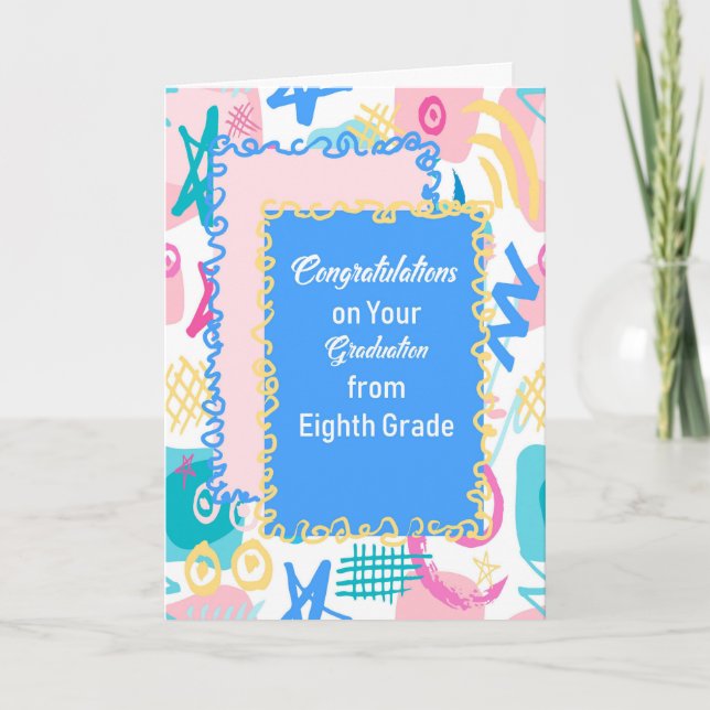 8th Grade Graduation Card, Trendy Design Card (Front)