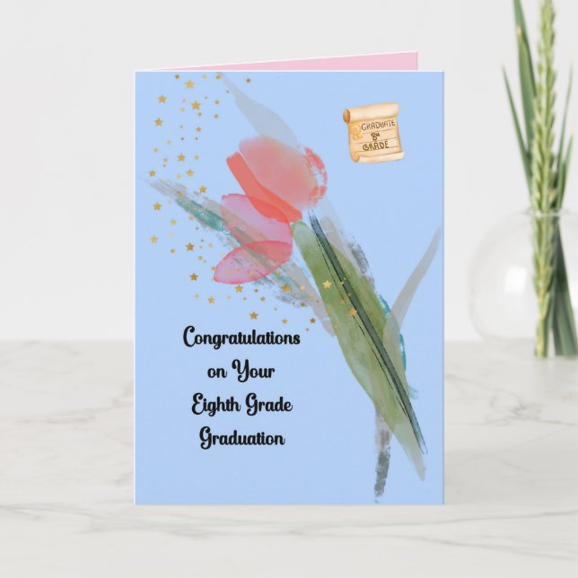 8th Grade Graduation Card with Tulip (Front)