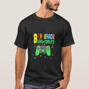 8th Grade Level Complete Class Of 2021 Graduation T-Shirt