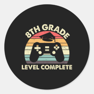 8th Grade Level Complete Graduation Gift For Gamer Classic Round Sticker