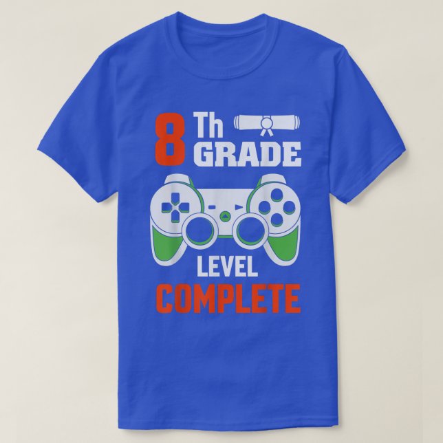 8th Grade Level Complete Spirit of A Video Game  T-Shirt (Design Front)