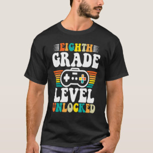 8th Grade Level Unlocked Gamer First Day Of School T-Shirt
