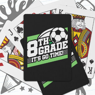 8th Grade Soccer Football First Day Back To School Playing Cards