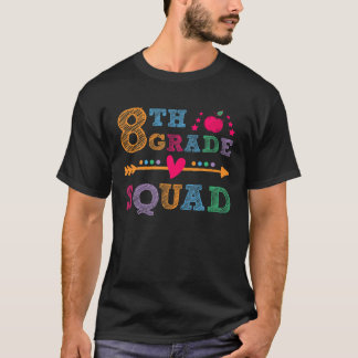 8Th Grade Squad Teacher Student Back To School T-Shirt