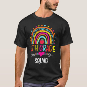 8th Grade Squad Teacher Student Team Last Day Of S T-Shirt