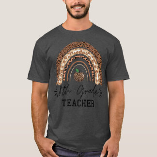 8th grade teacher boho leopard rainbow funny Thank T-Shirt