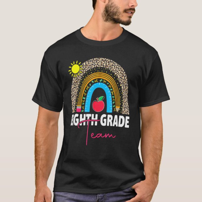 8th Grade Teacher Rainbow Back To School Hello Eig T-Shirt (Front)