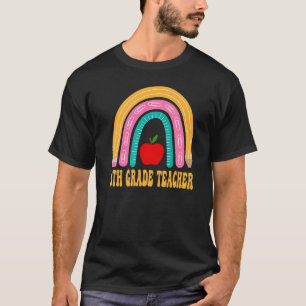 8th Grade Teacher Rainbow Pencil Back To School Ap T-Shirt