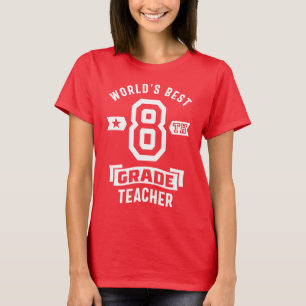 8th Grade Teacher T-Shirt
