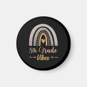 8th Grade Vibe Eighth Grade Back to School Magnet