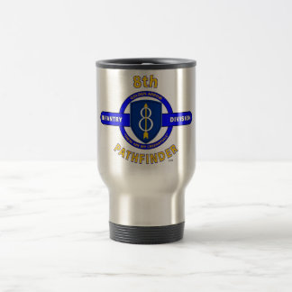 8TH INFANTRY DIVISION "PATHFINDER" TRAVEL MUG
