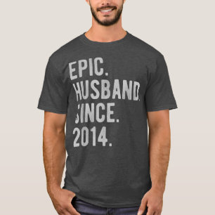 8th Wedding Anniversary For Him Epic Husband Sinc T-Shirt
