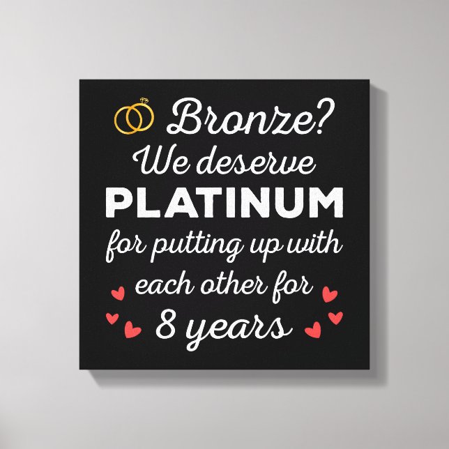 8th Wedding Anniversary I - Bronze Funny Couple Canvas Print (Front)