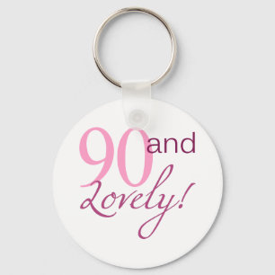 90 and Lovely Birthday Gifts Key Ring