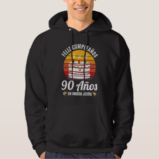 90 Años Cumpleaños En Cristo Jesús Spanish Hoodie