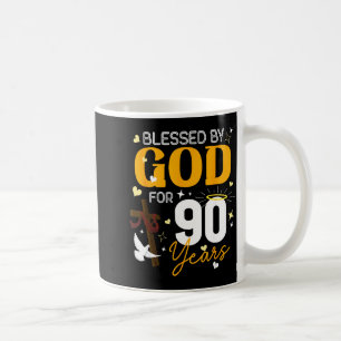 90 Birthday Blessed By God For 90 Years Old 90th B Coffee Mug