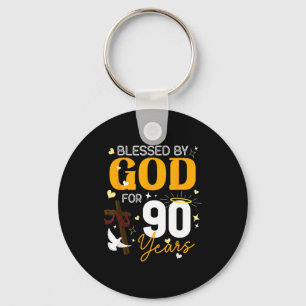 90 Birthday Blessed By God For 90 Years Old 90th B Key Ring