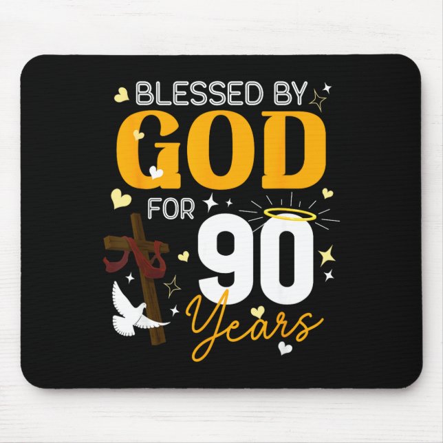 90 Birthday Blessed By God For 90 Years Old 90th B Mouse Mat (Front)
