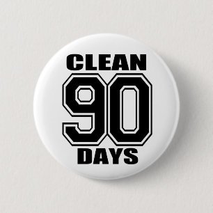 90 days  clean black 6 cm round badge