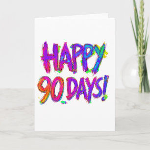 90 Days Sober card with envelope ~ 5x7"