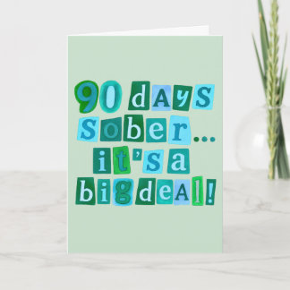 90 days sober card with envelope 5x7