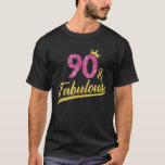 90 & Fabulous 90th Birthday Party Crown Pink Gold  T-Shirt<br><div class="desc">90 & Fabulous 90th Birthday Party Crown Pink Gold Birthday.</div>