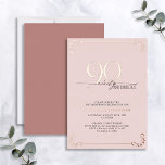 90 & Fabulous Pink Rose Gold Calligraphy Birthday<br><div class="desc">It's your special birthday, and it's time to celebrate! Do you want to throw the best bash in town? Make sure it starts off with the highest of style with this 90 & Fabulous Pink Rose Gold Calligraphy Birthday Foil Invitation. It will be sure to set the tone for a...</div>