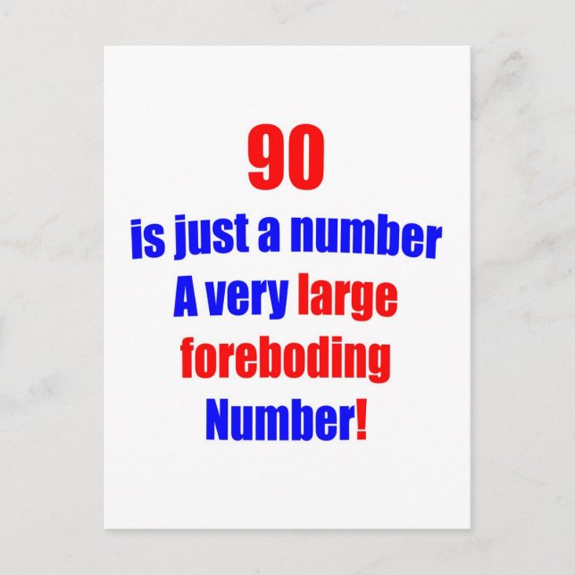 90 Is just a number Postcard (Front)