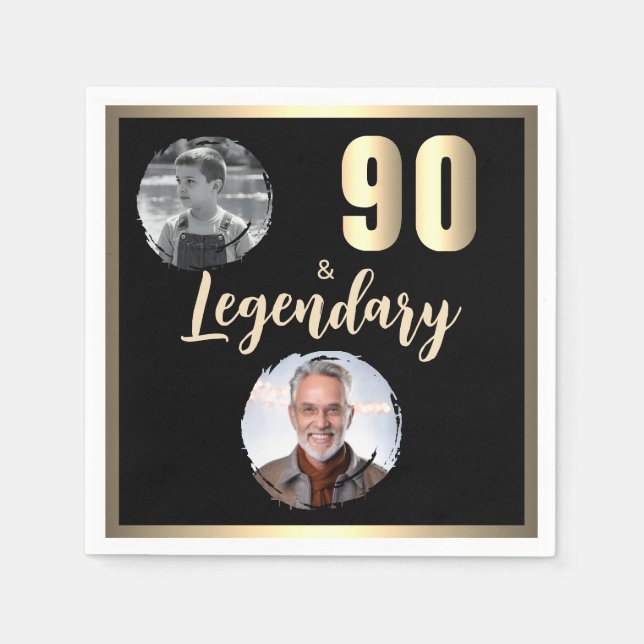 90 & Legendary 2 Photos 90th Birthday Gold Napkin (Front)