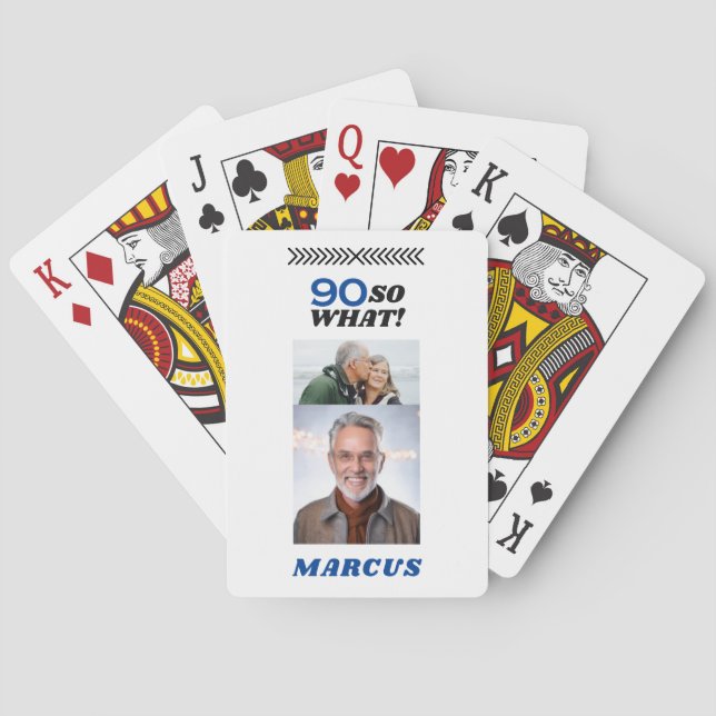 90 So what Funny Milestone 90th Birthday Photo Playing Cards (Back)