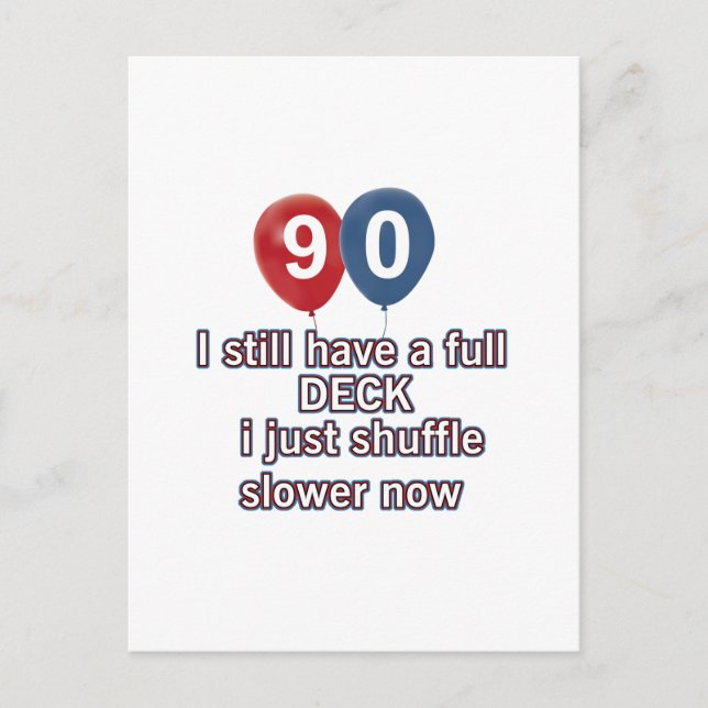 90 year funny birthday designs postcard (Front)