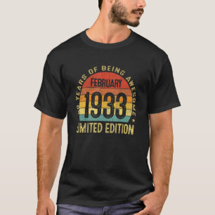 90 Year Old February 1933 90th Birthday 2 T-Shirt