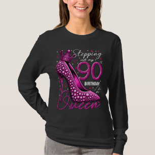 90 Year Old Gifts High Heels Stepping Into My 90th T-Shirt