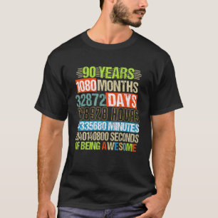 90 Years 1080 Months Being Awesome 90Th Birthday C T-Shirt