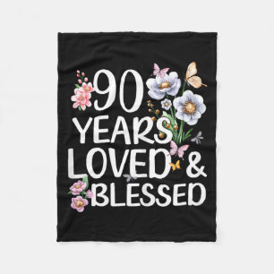 90 Years Loved And Blessed Floral 90th Birthday Fleece Blanket