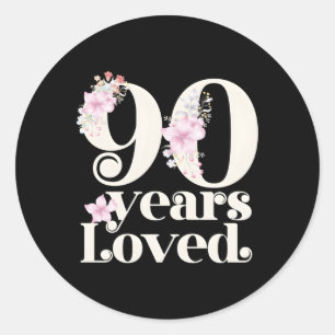 90 Years Loved Grandma 90Th Py 90 Classic Round Sticker