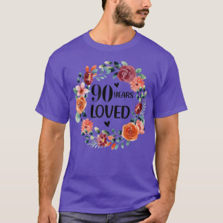 90 Years Loved Mom Grandma 90 Years Old Birthday T T-Shirt