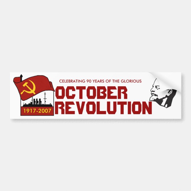 90 YEARS OCTOBER REVOLUTION BUMPER STICKER (Front)