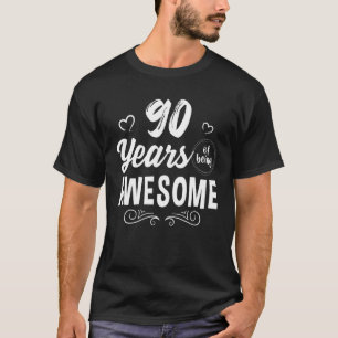 90 Years of Being Awesome 90th Birthday & Fabulous T-Shirt