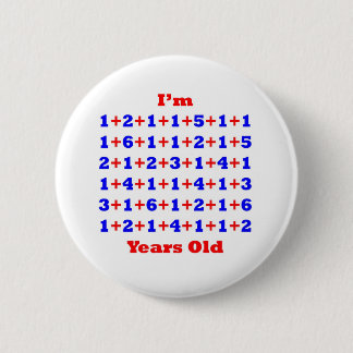 90 Years old! 6 Cm Round Badge