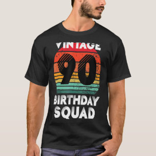 90 Years Old Birthday Party Vintage 90th Birthday  T-Shirt