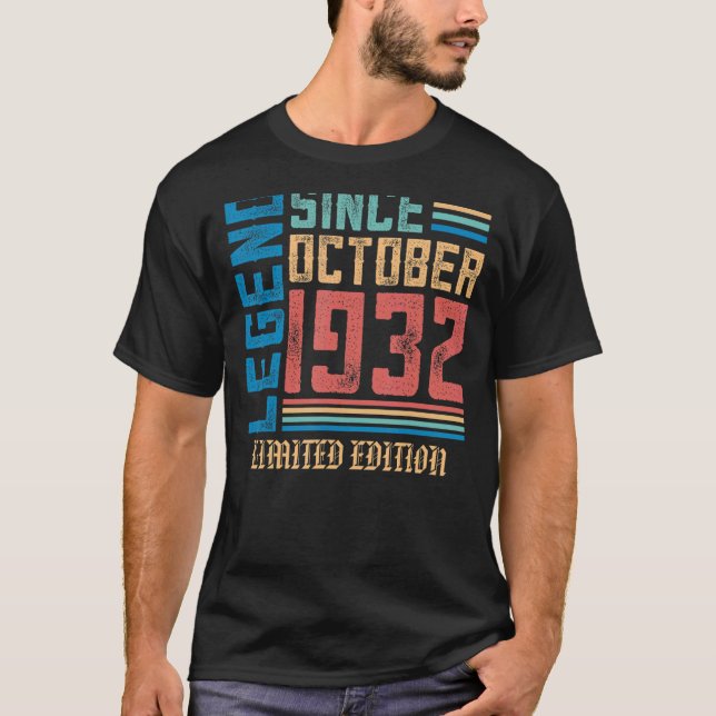 90 Years Old   Legend Since October 1932 90th Birt T-Shirt (Front)