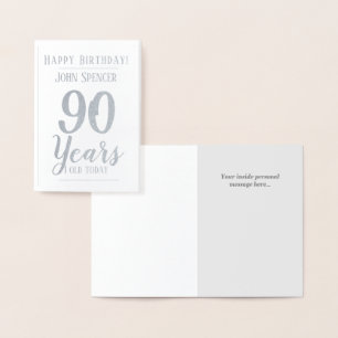 90 Years Old. Stylish 90th Birthday Foil Card