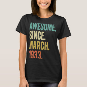 90 Years Old  Vintage March 1933 90th Birthday T-Shirt