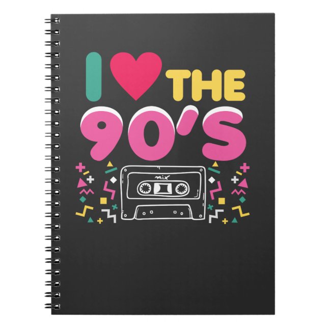 90er Outfit I Love the 90s Retro Oldschool Notebook (Front)