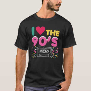 90er Outfit I Love the 90s Retro Oldschool T-Shirt