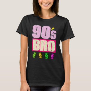 90s Bro Vinyl 90s Music 1990s Theme Party Ninetie T-Shirt