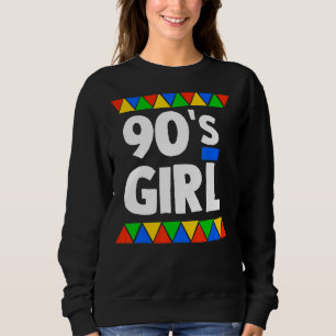 90's Girl Hip Hop Inspired Retro Sweatshirt